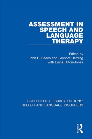 Cover image: Assessment in Speech and Language Therapy 1st edition 9781138352926