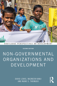 表紙画像: Non-Governmental Organizations and Development 2nd edition 9781138352810