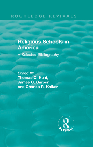Cover image: Religious Schools in America (1986) 1st edition 9781138477926