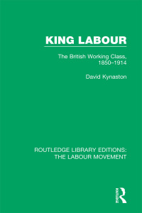 Cover image: King Labour 1st edition 9781138352100