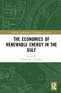 Imagen de portada: The Economics of Renewable Energy in the Gulf 1st edition 9780367347000