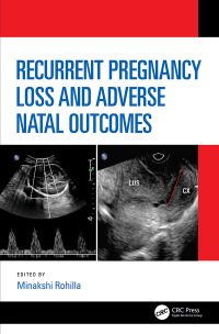 Cover image: Recurrent Pregnancy Loss and Adverse Natal Outcomes 1st edition 9781138351820