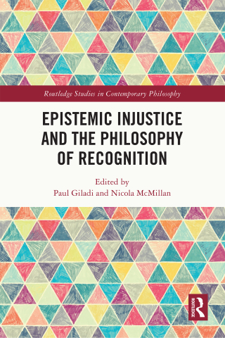 Imagen de portada: Epistemic Injustice and the Philosophy of Recognition 1st edition 9781138351714