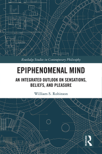 Immagine di copertina: Epiphenomenal Mind 1st edition 9781138351370