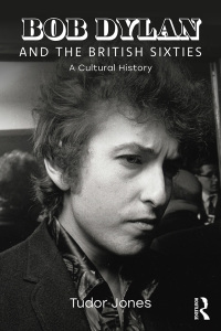 Cover image: Bob Dylan and the British Sixties 1st edition 9781138341296