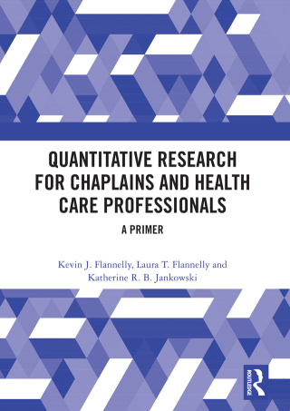 Cover image: Quantitative Research for Chaplains and Health Care Professionals 1st edition 9781138350779