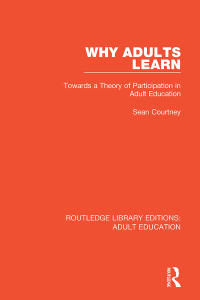 Omslagafbeelding: Why Adults Learn 1st edition 9781138350724