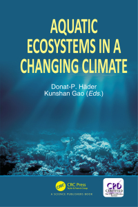 Titelbild: Aquatic Ecosystems in a Changing Climate 1st edition 9780367780609