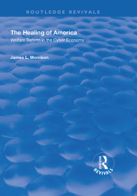 Cover image: The Healing of America 1st edition 9781138349759