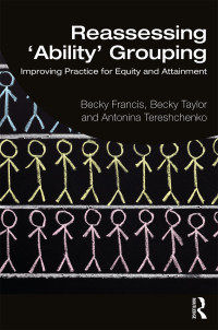 Cover image: Reassessing 'Ability' Grouping 1st edition 9781138348837