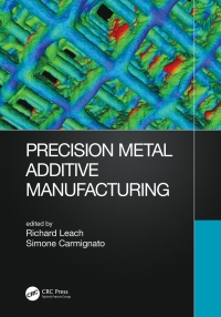 Omslagafbeelding: Precision Metal Additive Manufacturing 1st edition 9780367541712