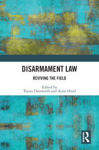 Cover image: Disarmament Law 1st edition 9780367610050