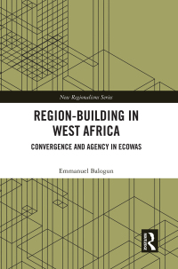 Cover image: Region-Building in West Africa 1st edition 9781138348325