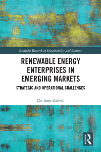 Cover image: Renewable Energy Enterprises in Emerging Markets 1st edition 9781138348295