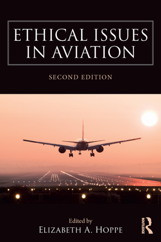 Cover image: Ethical Issues in Aviation 2nd edition 9781138348080