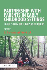 Cover image: Partnership with Parents in Early Childhood Settings 1st edition 9781138347090