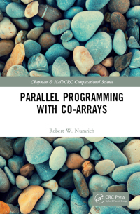 Omslagafbeelding: Parallel Programming with Co-arrays 1st edition 9780367571092