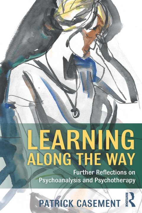 Learning Along the Way: Further Reflections on Psychoanalysis and Psychotherapy, 1st Edition - FULL INSTANT DOWNLOAD | PDF DOCX EPUB
