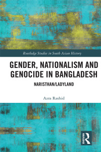 Immagine di copertina: Gender, Nationalism, and Genocide in Bangladesh 1st edition 9780367583163