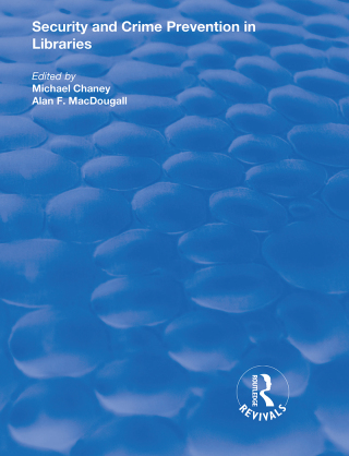 Imagen de portada: Security and Crime Prevention in Libraries 1st edition 9781138346345
