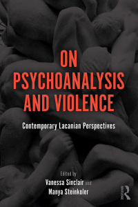 Imagen de portada: On Psychoanalysis and Violence 1st edition 9781138346307