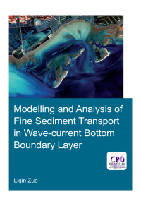 Imagen de portada: Modelling and Analysis of Fine Sediment Transport in Wave-Current Bottom Boundary Layer 1st edition 9781138334687