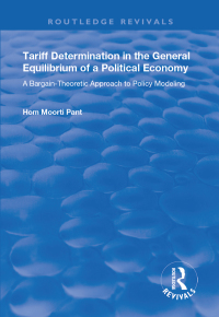 Imagen de portada: Tariff Determination in the General Equilibrium of a Political Economy 1st edition 9781138345959