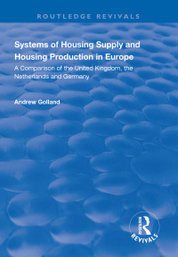 Imagen de portada: Systems of Housing Supply and Housing Production in Europe 1st edition 9781138345478