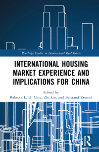 Imagen de portada: International Housing Market Experience and Implications for China 1st edition 9781032093376
