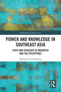 Cover image: Power and Knowledge in Southeast Asia 1st edition 9781032087405