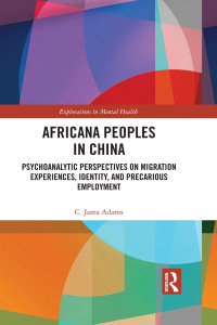 صورة الغلاف: Africana People in China 1st edition 9781138344556