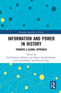 Imagen de portada: Information and Power in History 1st edition 9781138344068