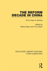 Cover image: The Reform Decade in China 1st edition 9781138343689