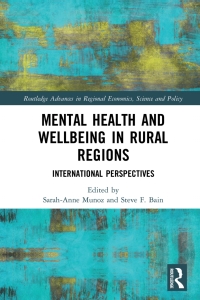 صورة الغلاف: Mental Health and Wellbeing in Rural Regions 1st edition 9781138343443