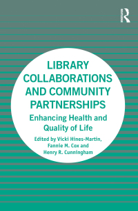 Imagen de portada: Library Collaborations and Community Partnerships 1st edition 9781138343290