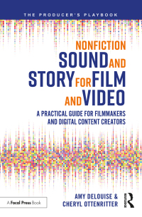 Cover image: Nonfiction Sound and Story for Film and Video 1st edition 9781138343092