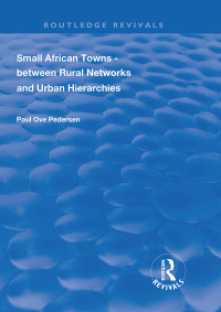 Omslagafbeelding: Small African Towns 1st edition 9781138343023