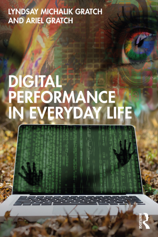Cover image: Digital Performance in Everyday Life 1st edition 9781138342149