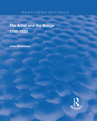 Immagine di copertina: The Artist and the Bridge 1st edition 9781138341517