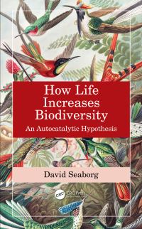 Cover image: How Life Increases Biodiversity 1st edition 9780367568832