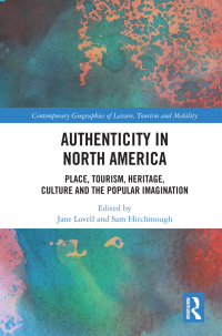 Omslagafbeelding: Authenticity in North America 1st edition 9781138341319