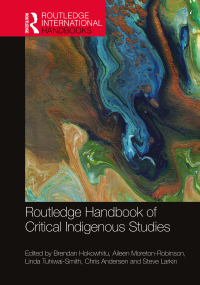 Cover image: Routledge Handbook of Critical Indigenous Studies 1st edition 9780367642891
