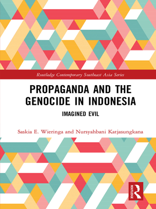 表紙画像: Propaganda and the Genocide in Indonesia 1st edition 9780367584276