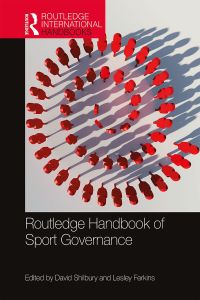 Imagen de portada: Routledge Handbook of Sport Governance 1st edition 9781032239156