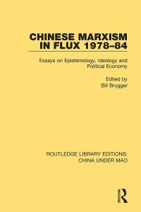 Imagen de portada: Chinese Marxism in Flux 1978-84 1st edition 9781138341043
