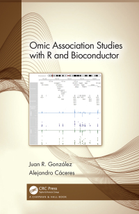 Cover image: Omic Association Studies with R and Bioconductor 1st edition 9781138340565