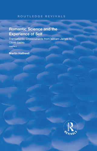 Cover image: Romantic Science and the Experience of Self 1st edition 9781138340527