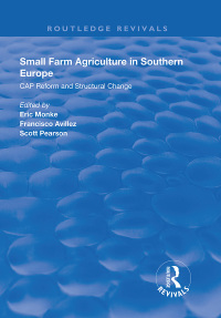 صورة الغلاف: Small Farm Agriculture in Southern Europe 1st edition 9781138340435