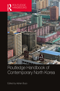 Cover image: Routledge Handbook of Contemporary North Korea 1st edition 9780367626068