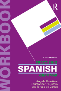 Cover image: Practising Spanish Grammar 4th edition 9781138339262